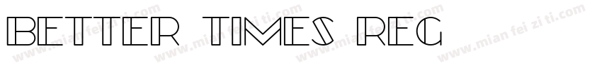 better times reg字体转换